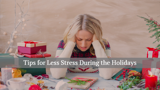 tips for less stress during the holidys