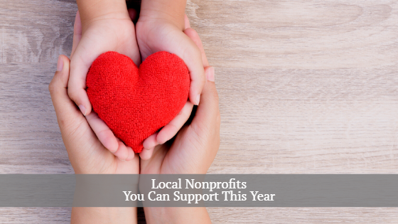 Local Nonprofits You can Support This Year