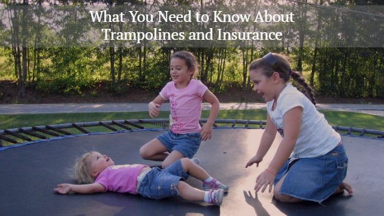 trampolines and insurance
