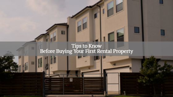 buying your first rental property